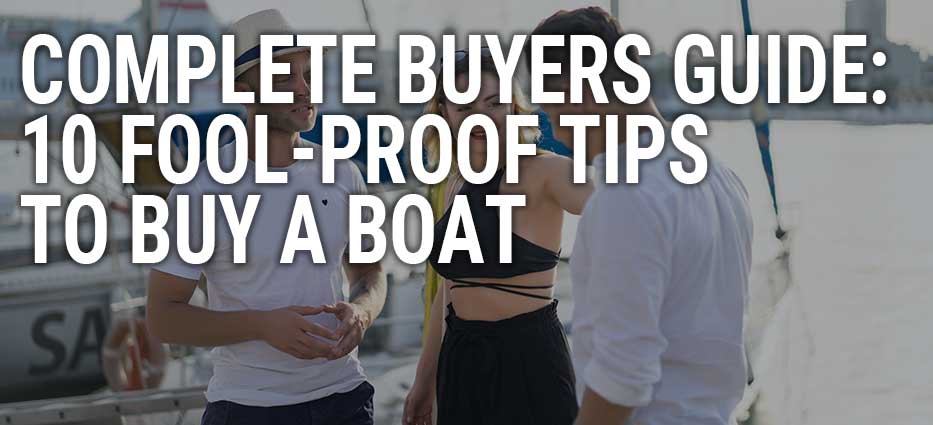 Guide to Buying a Boat