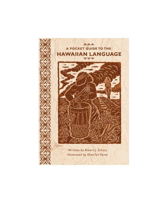 An Easy Guide to the Hawaiian Language by Jade Mapuana Riley