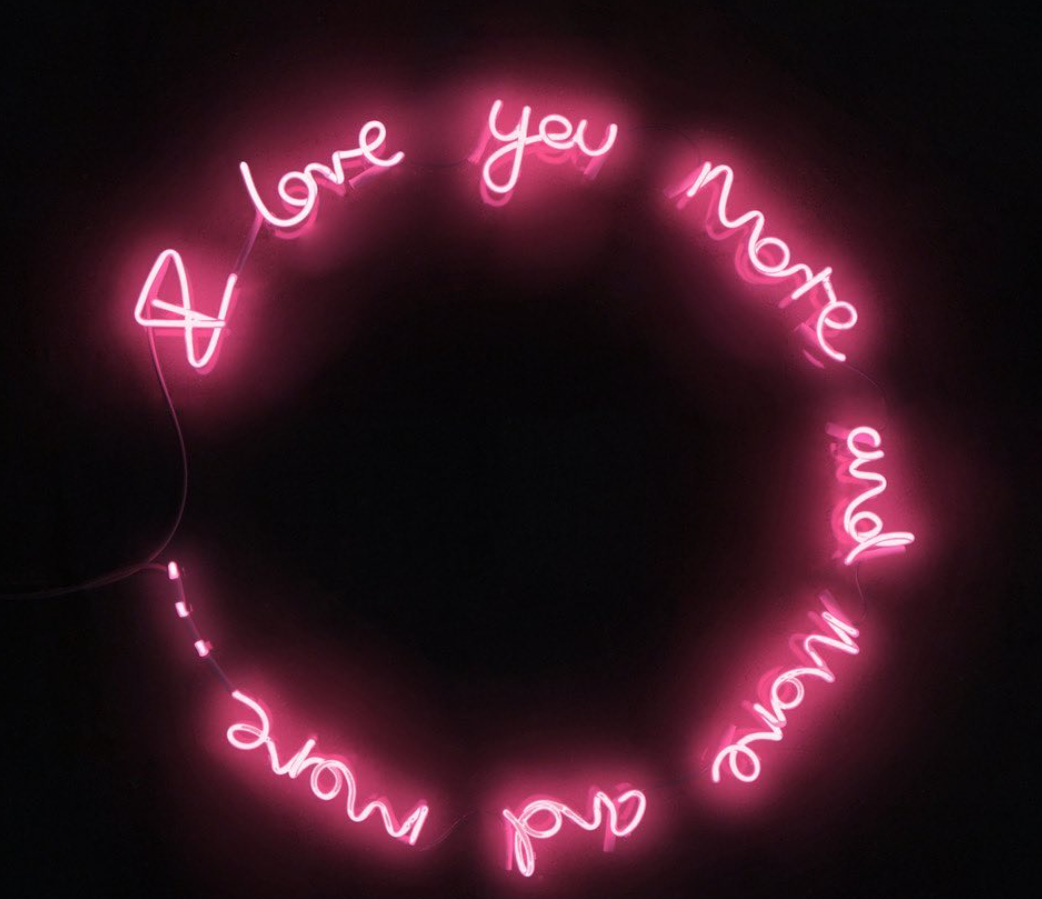 i love you more and more and more neon sign