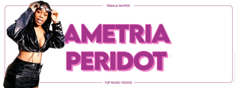 ametria peridot music videos