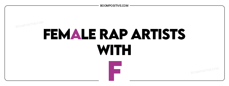 female rap artists with f