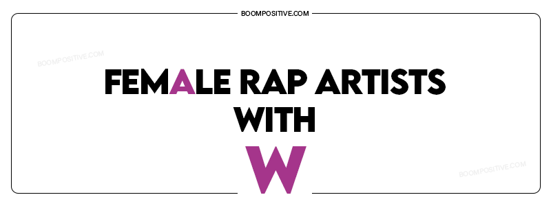 female rap artists with w