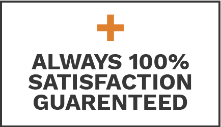 always 100% satisfaction guarenteed