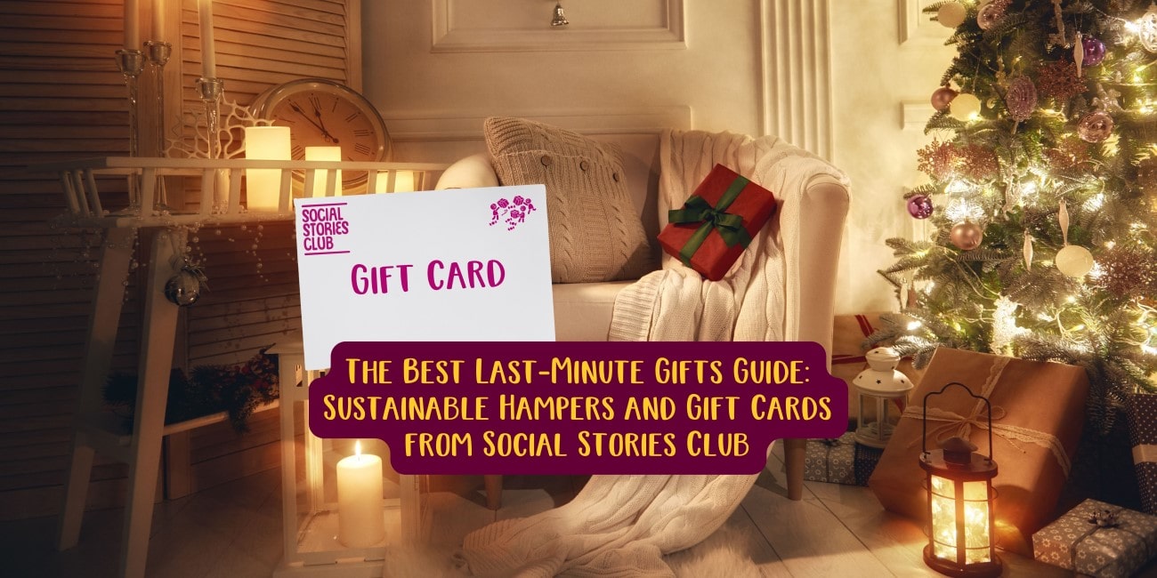 The Best Last-Minute Gifts Guide Sustainable Hampers and Gift Cards from Social Stories Club.jpg__PID:b10736da-e6da-4593-be26-fe6384e809be