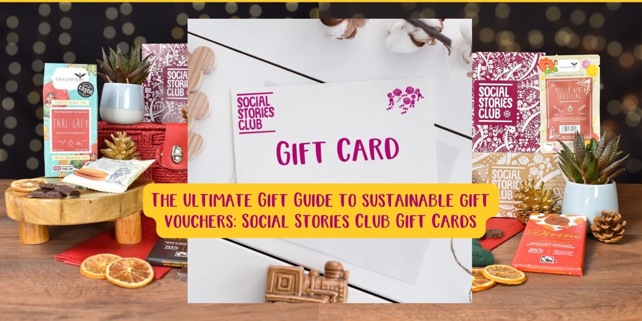 The Ultimate Gift Guide to sustainable gift vouchers: Social Stories Club Gift Cards