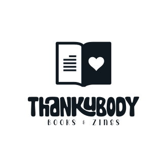 thankubody Books & Zines