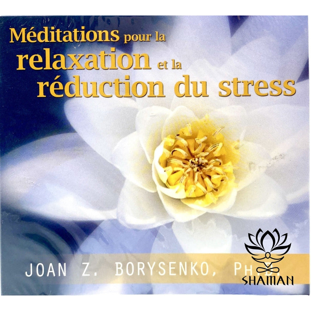 Méditations Pour La Relaxation Et Réduction Du Stress Cd