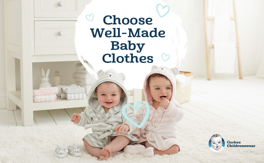 Two babies sitting on blanket with text Choose Well-Made Baby Clothes