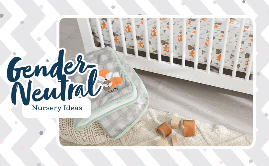 close up on fox themed baby blankets with text reading: Gender Neutral Nursery Ideas