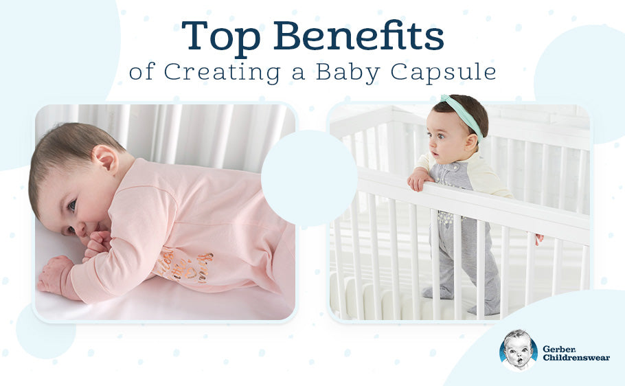 Top Benefits of Creating a Baby Capsule