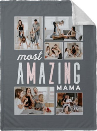 blanket with pictures a family and text "Most Amazing Mama"