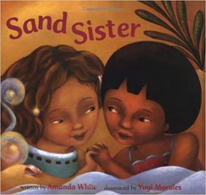 Sand Sister by Yuyi Morales (book cover)