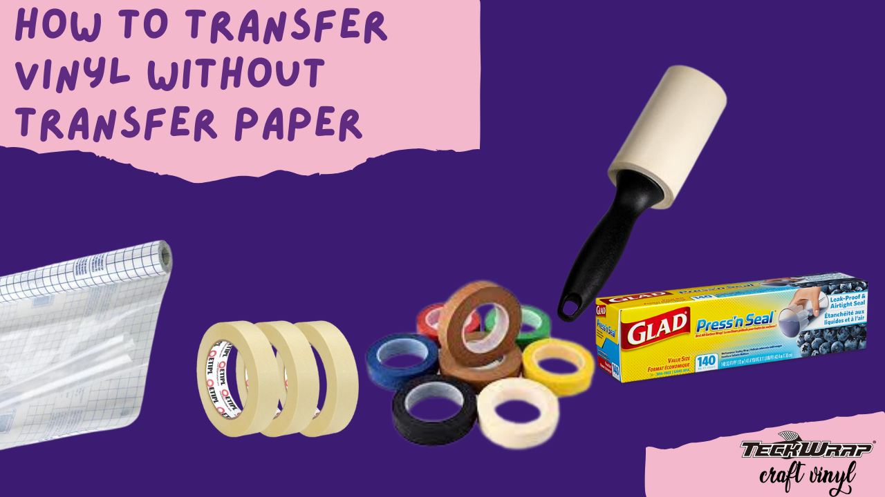 Different Ways To Transfer Vinyl Design Without Transfer Tape