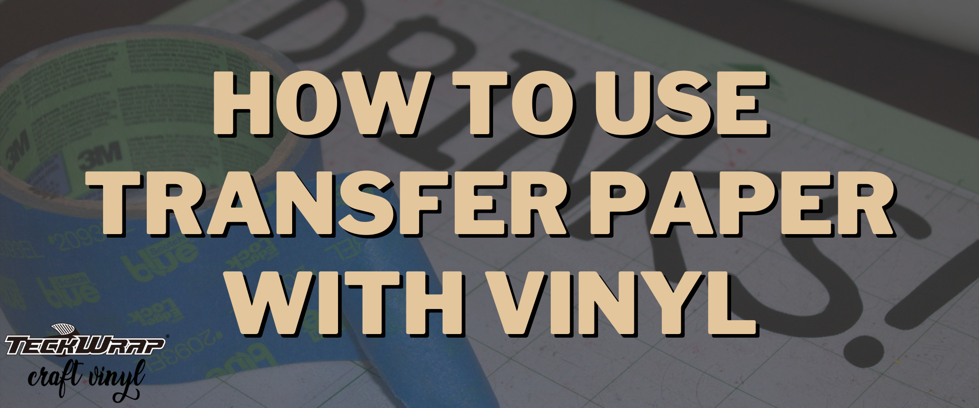 How To Use Transfer Tape 