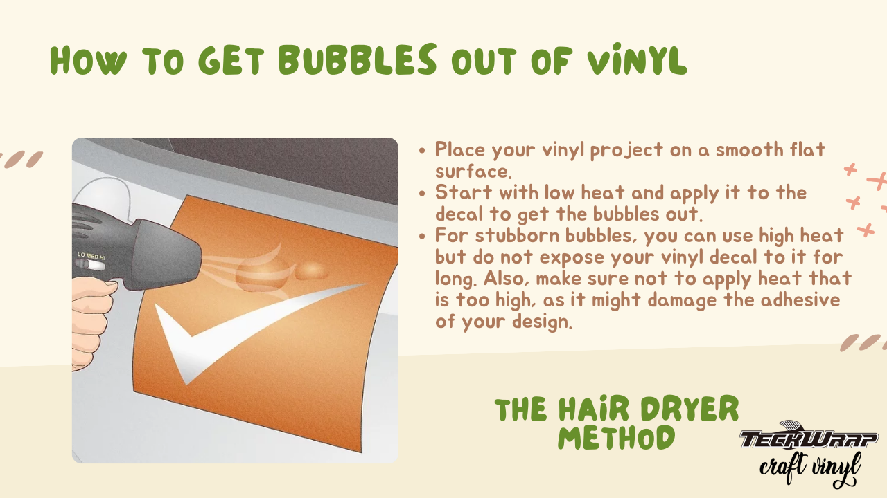 How To Get Bubbles Out Of Vinyl Using Heat Gun Or Hair Dryer