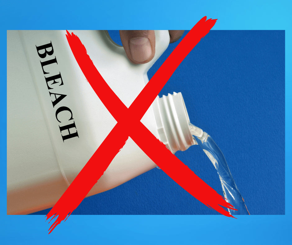 Do not use bleach and detergents 