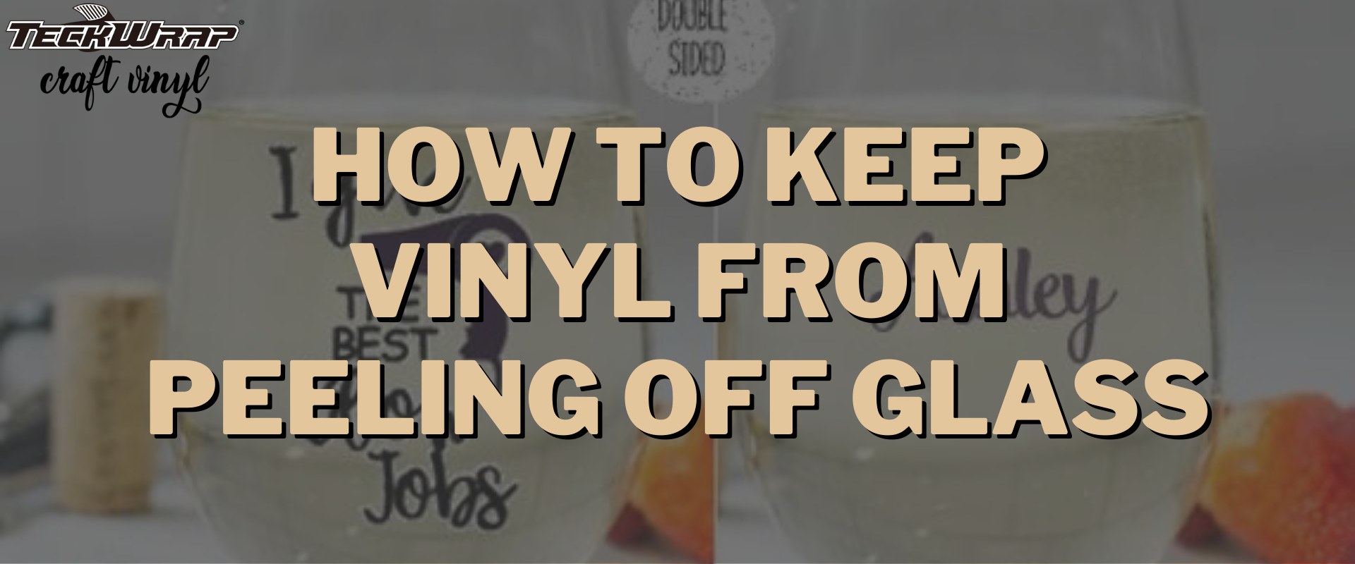 Say No to Peeling: Effective Methods to Keep Vinyl Secure on Glass
