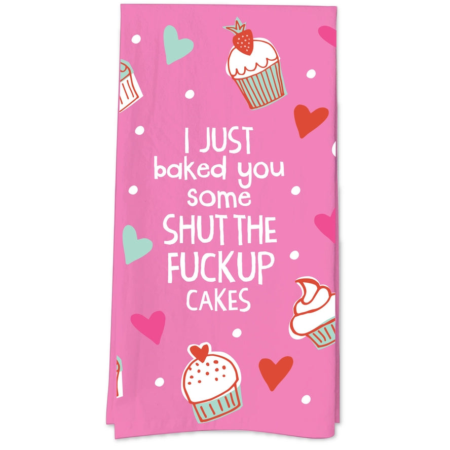 Shut the F*ck Up Cakes Tea Towel