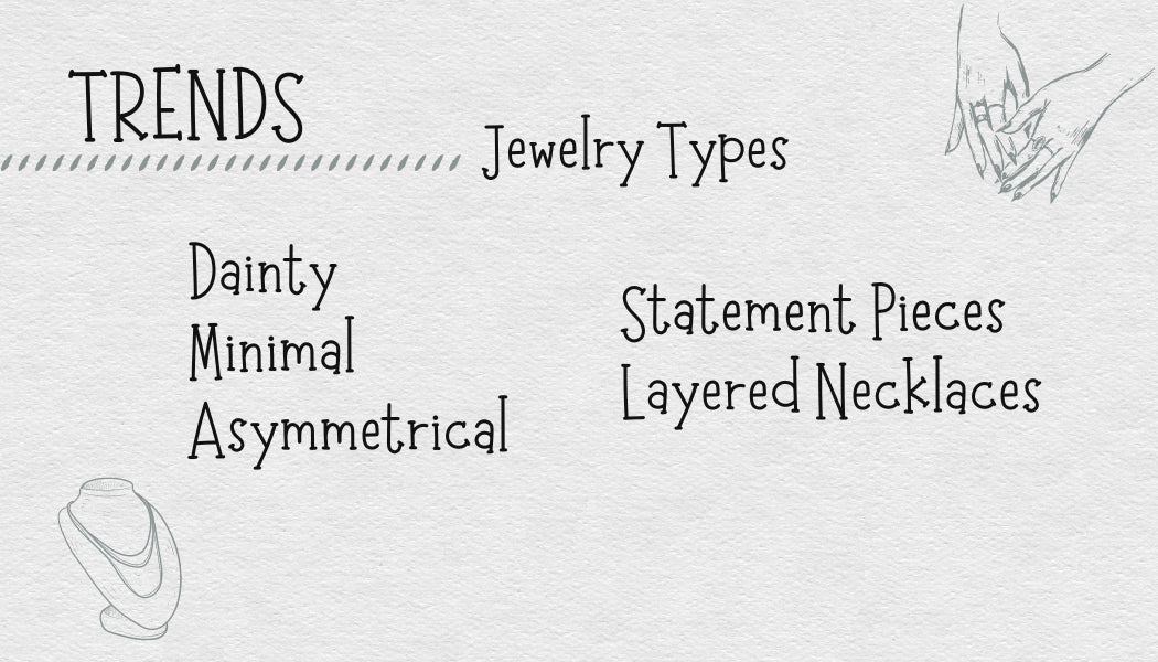 trends jewelry types