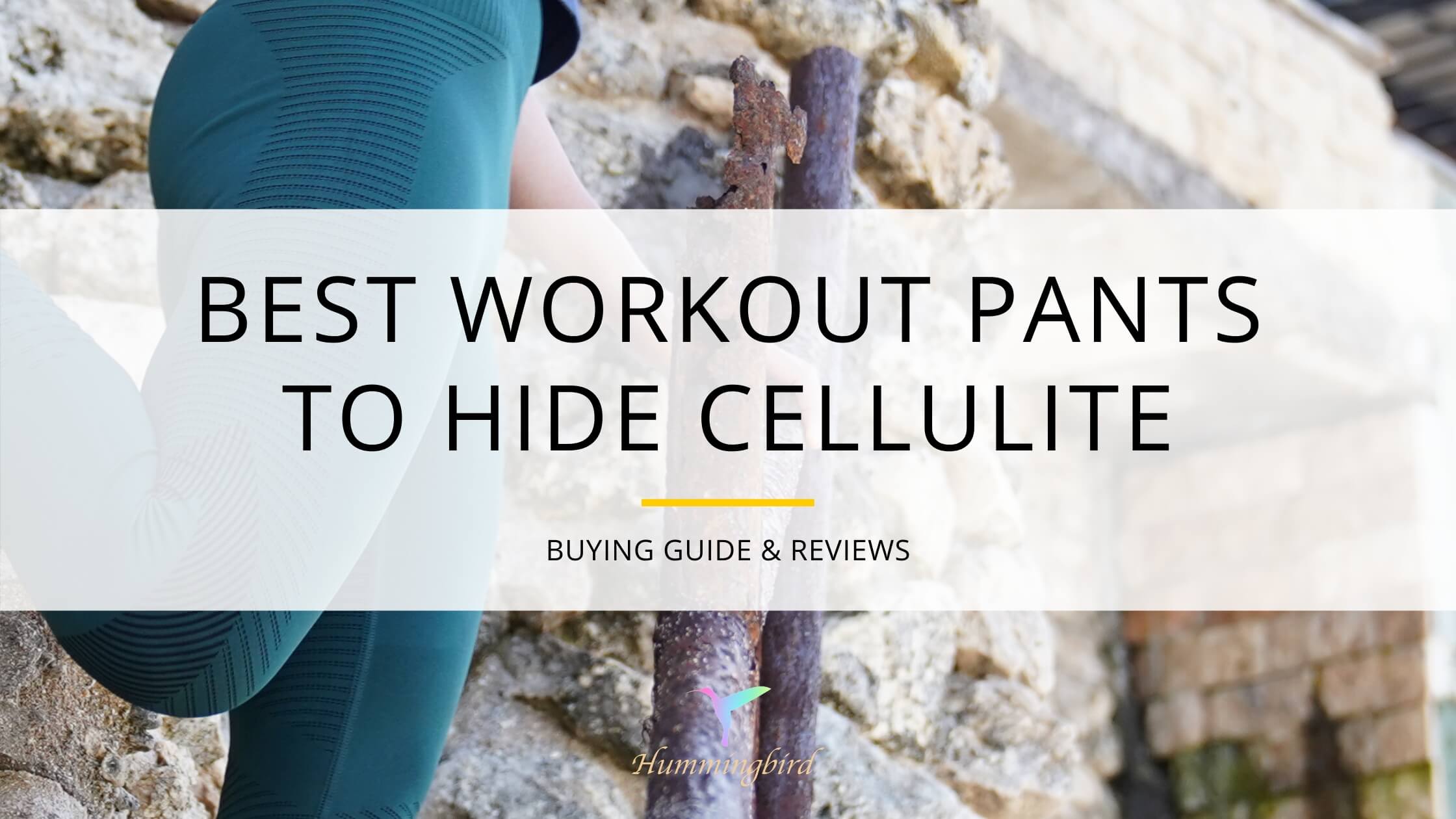 best workout pants to hide cellulite