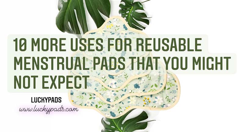 10-more-uses for-reusable-menstrual-pads-that-you-might-not-expect