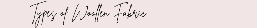 text reading "types of woollen fabric" in black cursive font on a light pink background