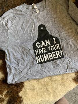 Can I Have Your Number Tee