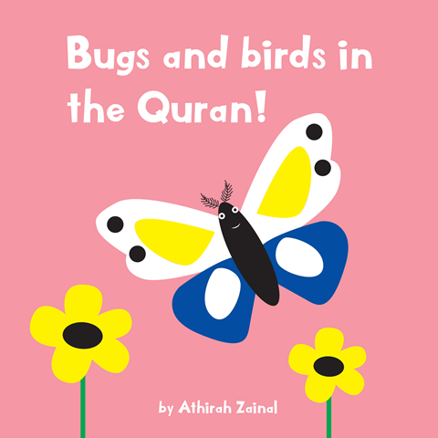 Bugs And Birds In The Quran! | Darussalam Islamic Bookshop Australia