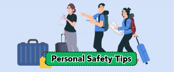 Personal Safety Tips for Holiday Trip