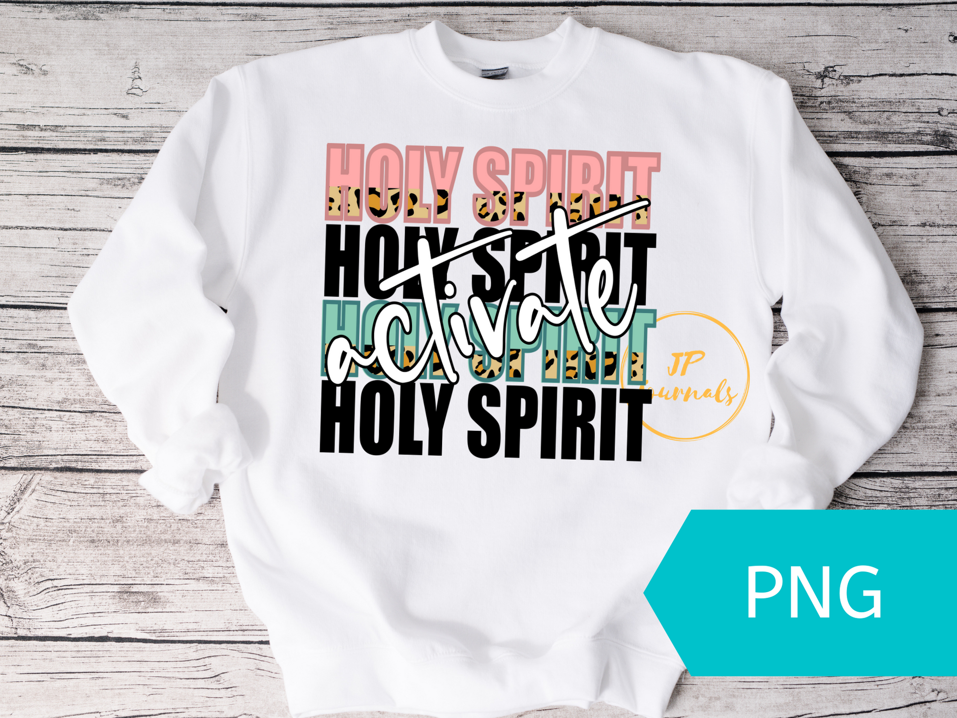 Holy Spirit Activate Sublimation File, Funny Christian Trendy – JP Designs and