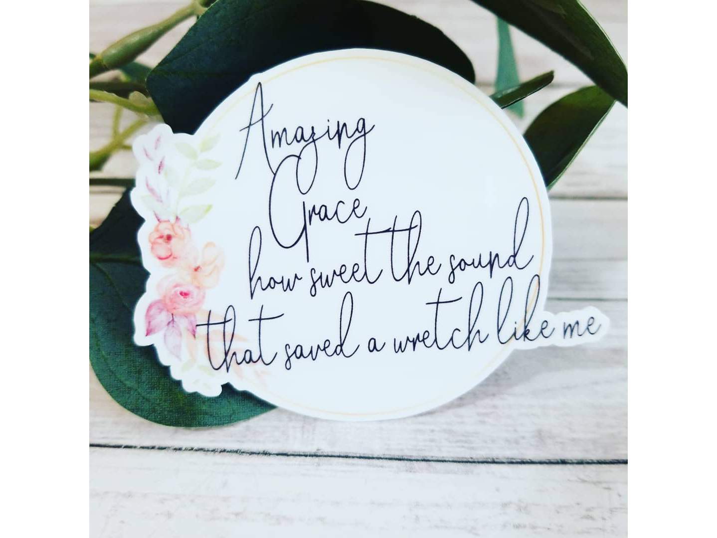 Amazing Grace Floral Laminated Die Cut Sticker – JP Designs and Gifts