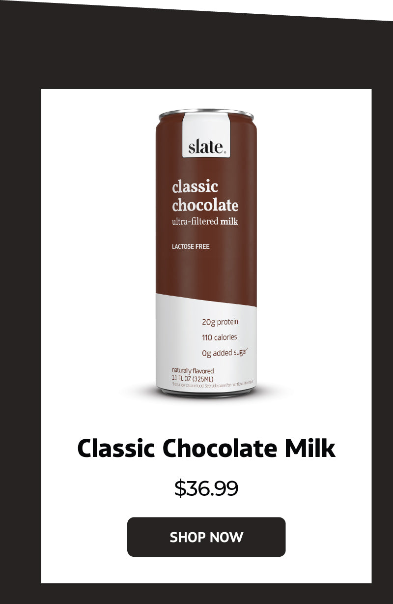 Classic Chocolate Milk 12 Pack $36.99 | SHOP NOW |
