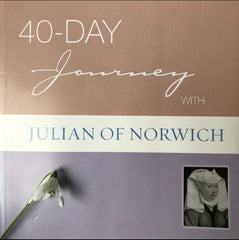 40-day Journey with Julian of Norwich with a snowdrop