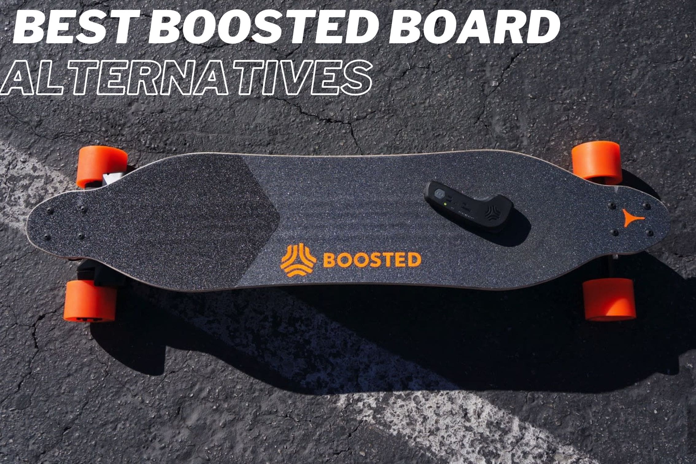 Best Boosted Board Alternatives | Electric Skateboards | Reviews Electric Boarding Company