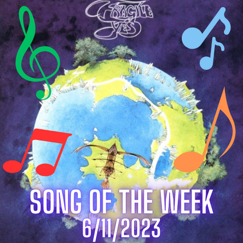 Song of the Week - 6/11/2023 - South Side of the Sky - Yes