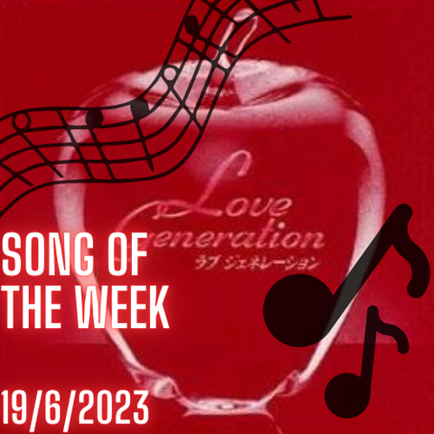 Song of the Week - OST Love Generation