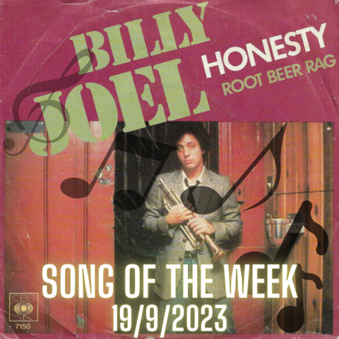 Song of the Week 19/09/2023 - Honesty, Billy Joel