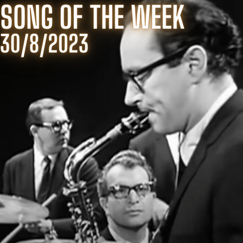 Song of the Week 30/08/2023 - Golden Brown, Dave Brubeck