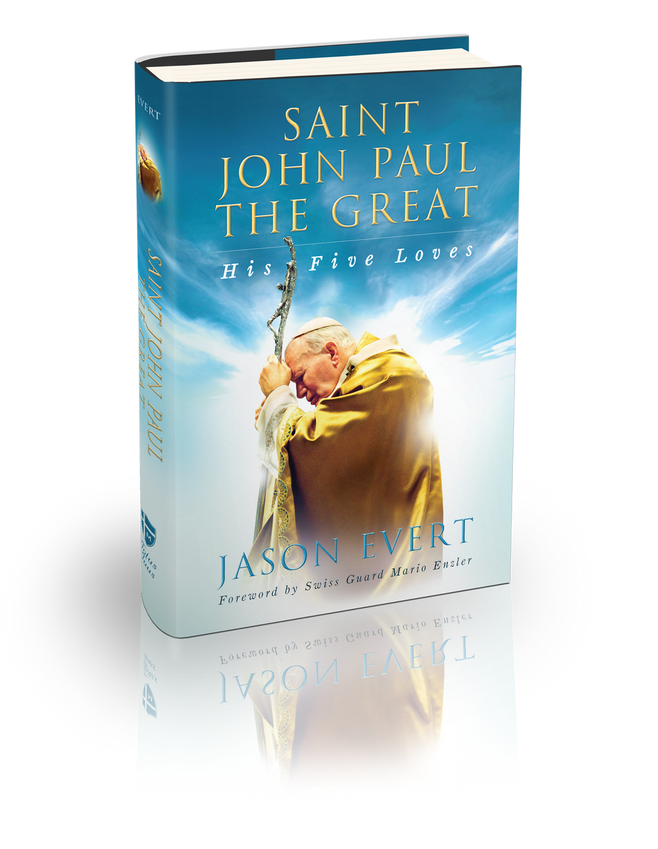 st john paul the great his five loves