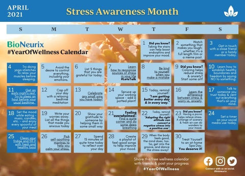 Stress Awareness Month | Year of Wellness | April 2021