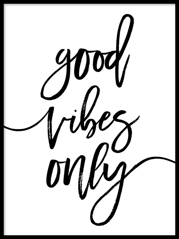 Good Vibes Only Quote Wall Art - PRRRINT