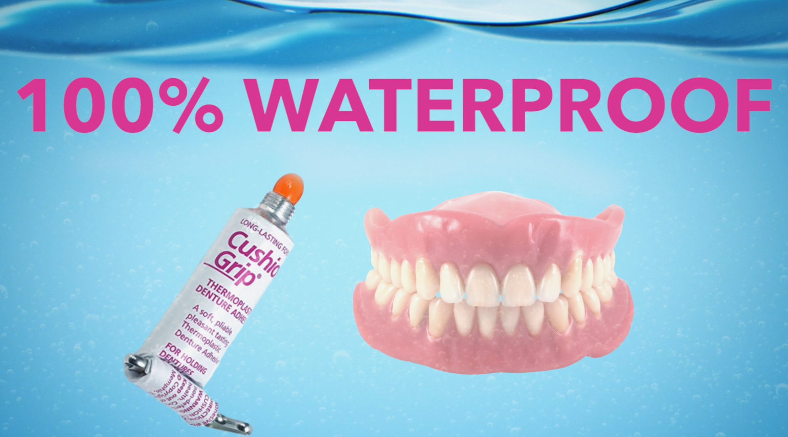 The only zinc-free, waterproof denture adhesive that don't need mixing and has no taste