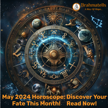 May 2024 Horoscope: A Comprehensive Astrological Forecast for All Zodiac Signs