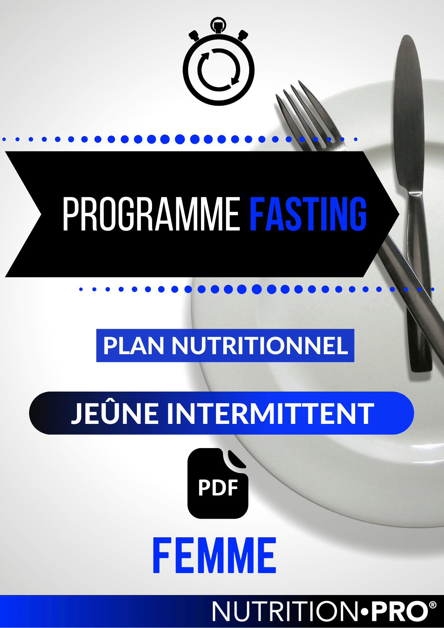 Programme FASTING - JEÛNE INTERMITTENT (Version homme) - Nutrition-pro.fr