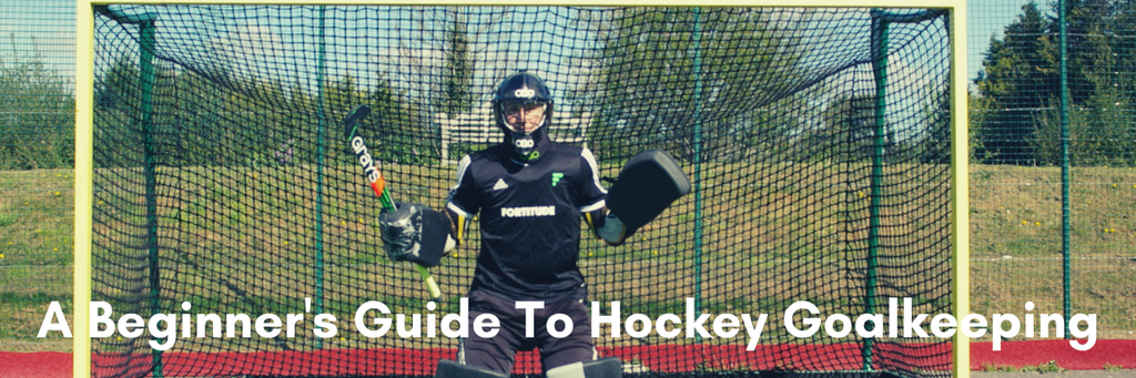 a beginners guide to hockey goalkeeping