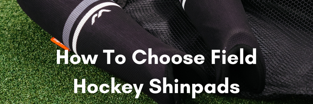 how to choose field hockey shin pads