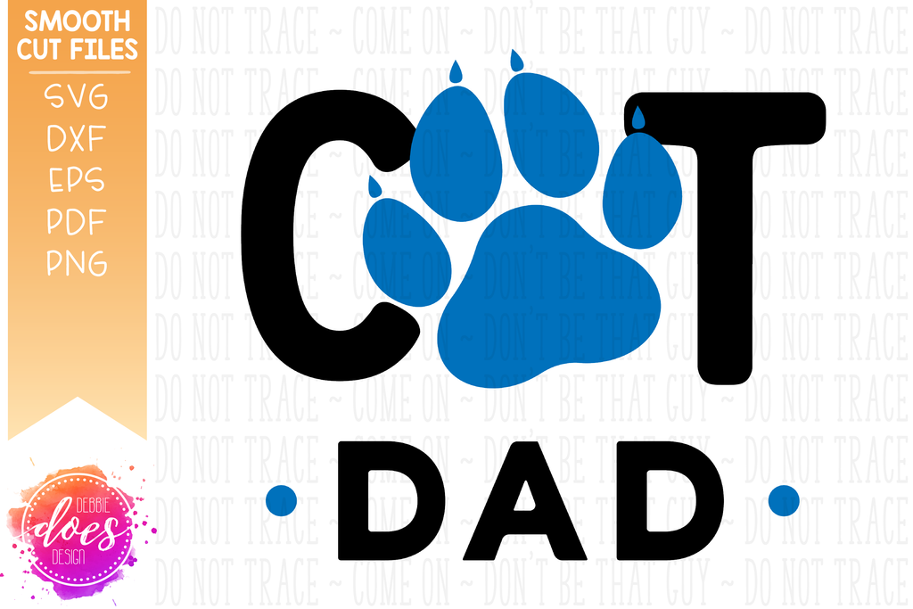Download Cat Dad Paw Svg File Debbie Does Design