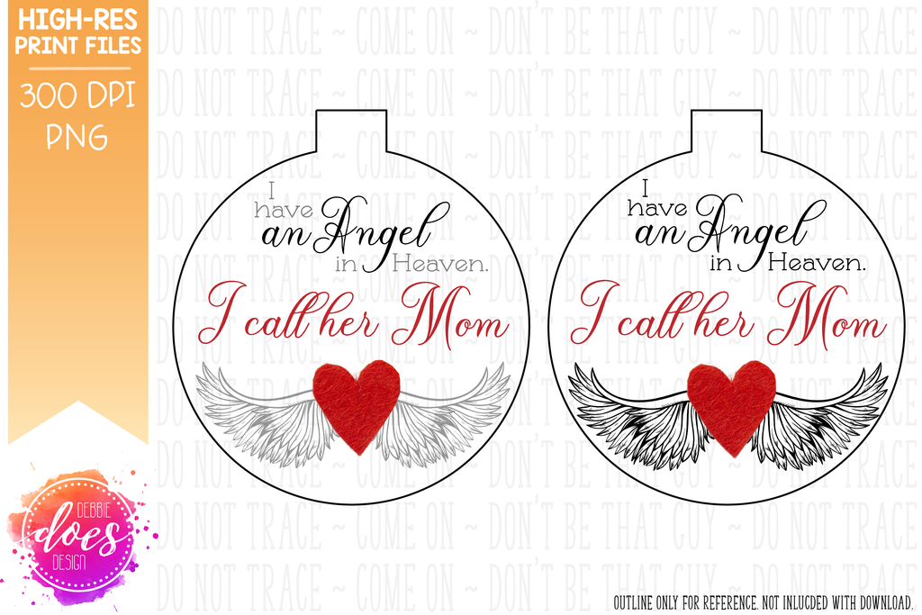 Download I Have an Angel in Heaven - Mom - Sublimation/Printable ...