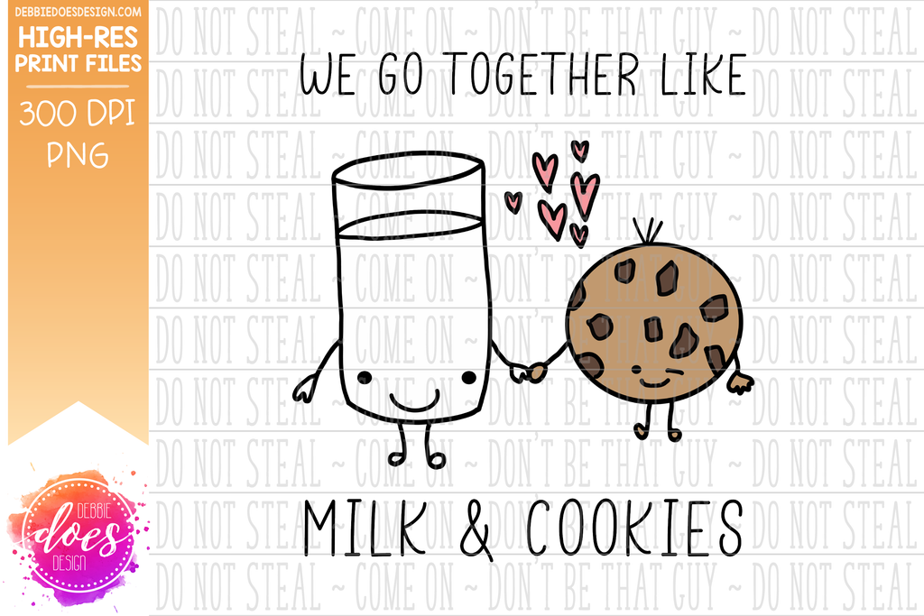 we-go-together-like-milk-cookies-printable-sublimation-files