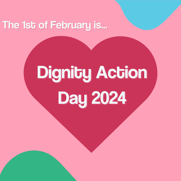 The 1st of February is... Dignity Action Day 2024